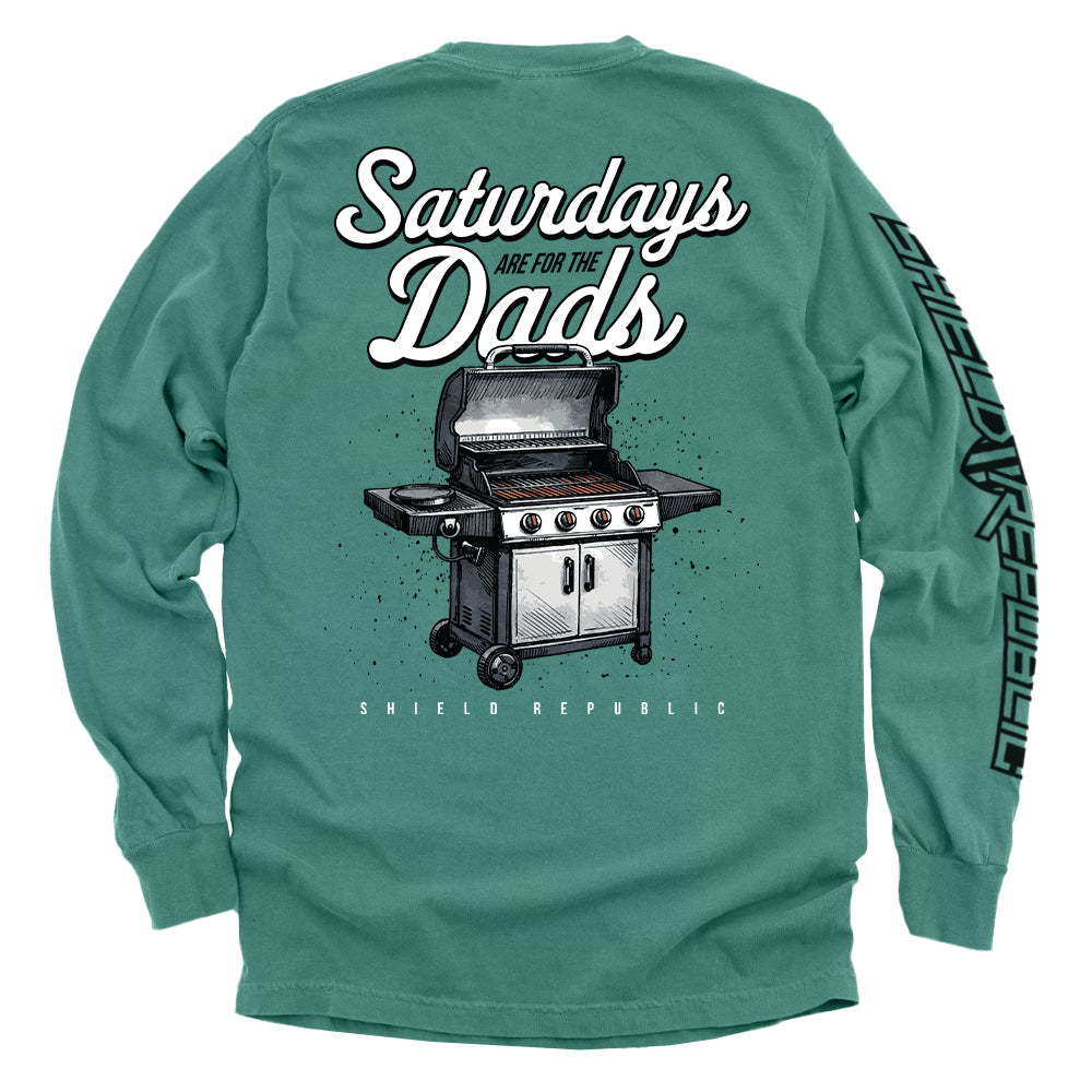 Saturdays Are For The Dads Grill