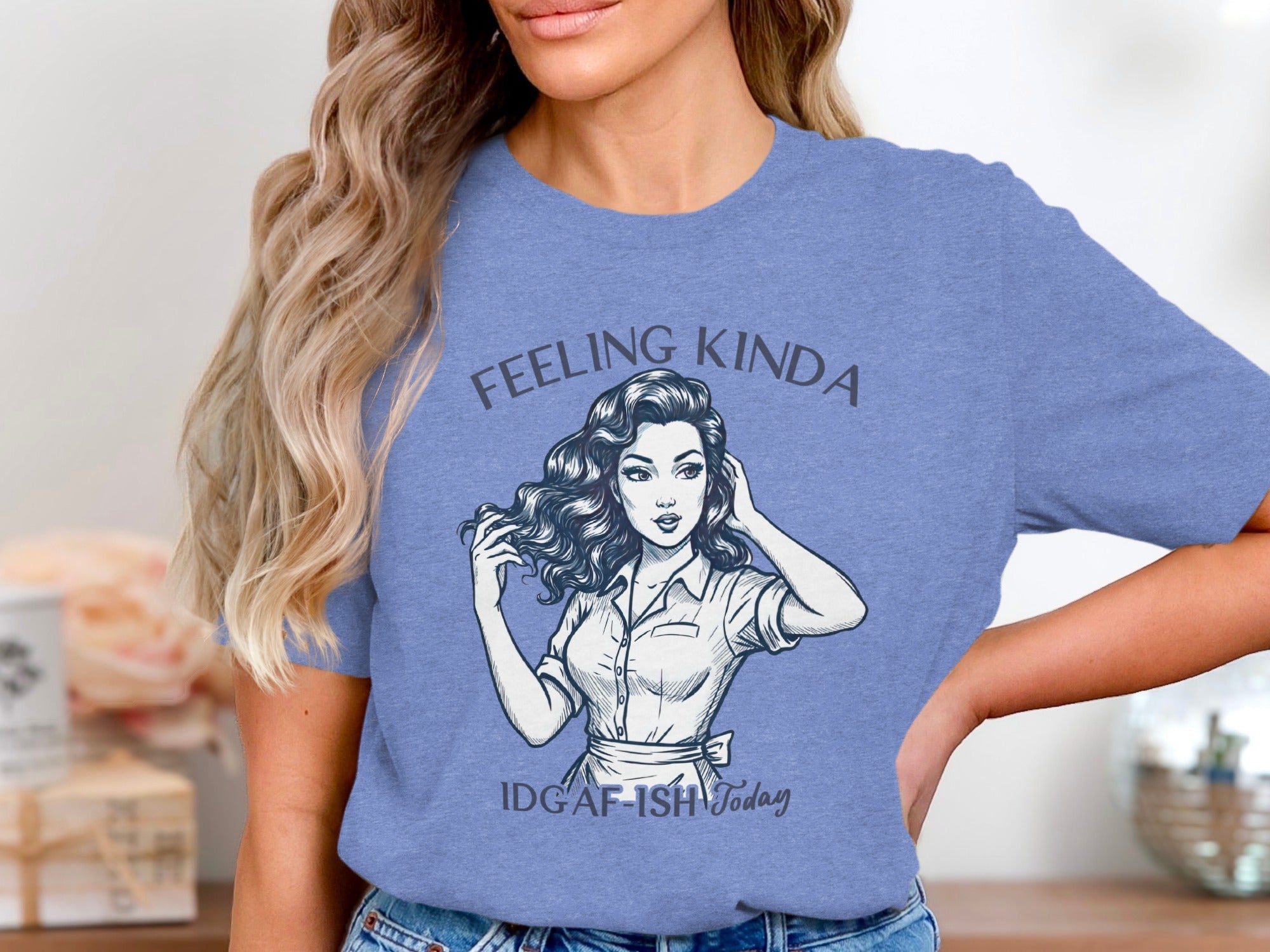 Feeling Kinda IDGAF-ish Today Woman Sketch Design T-Shirt